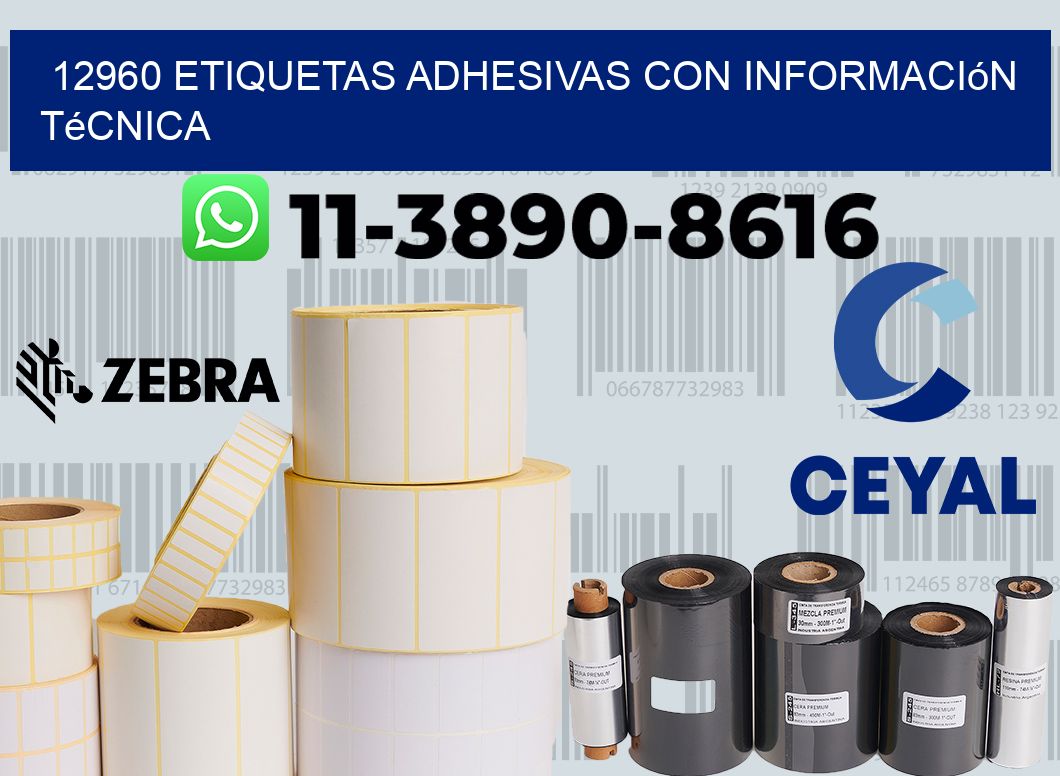 12960 Etiquetas adhesivas con información técnica