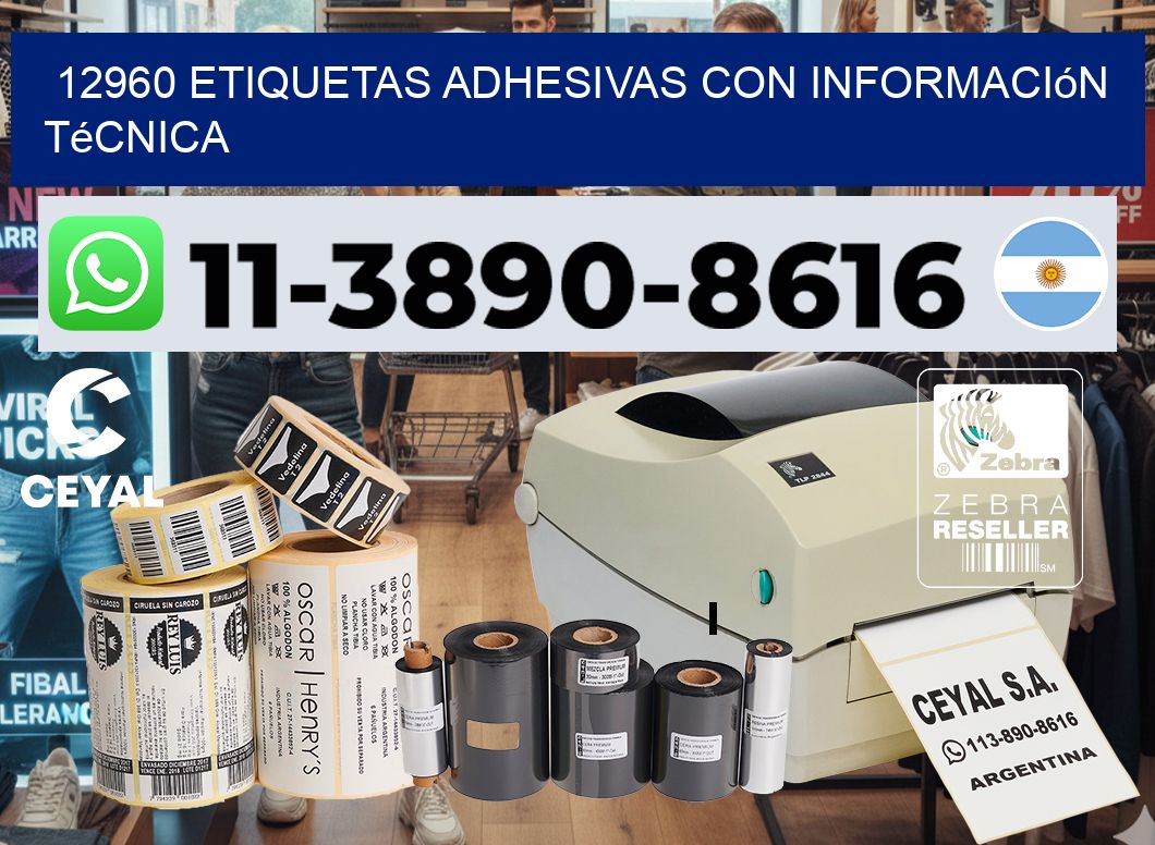12960 Etiquetas adhesivas con información técnica