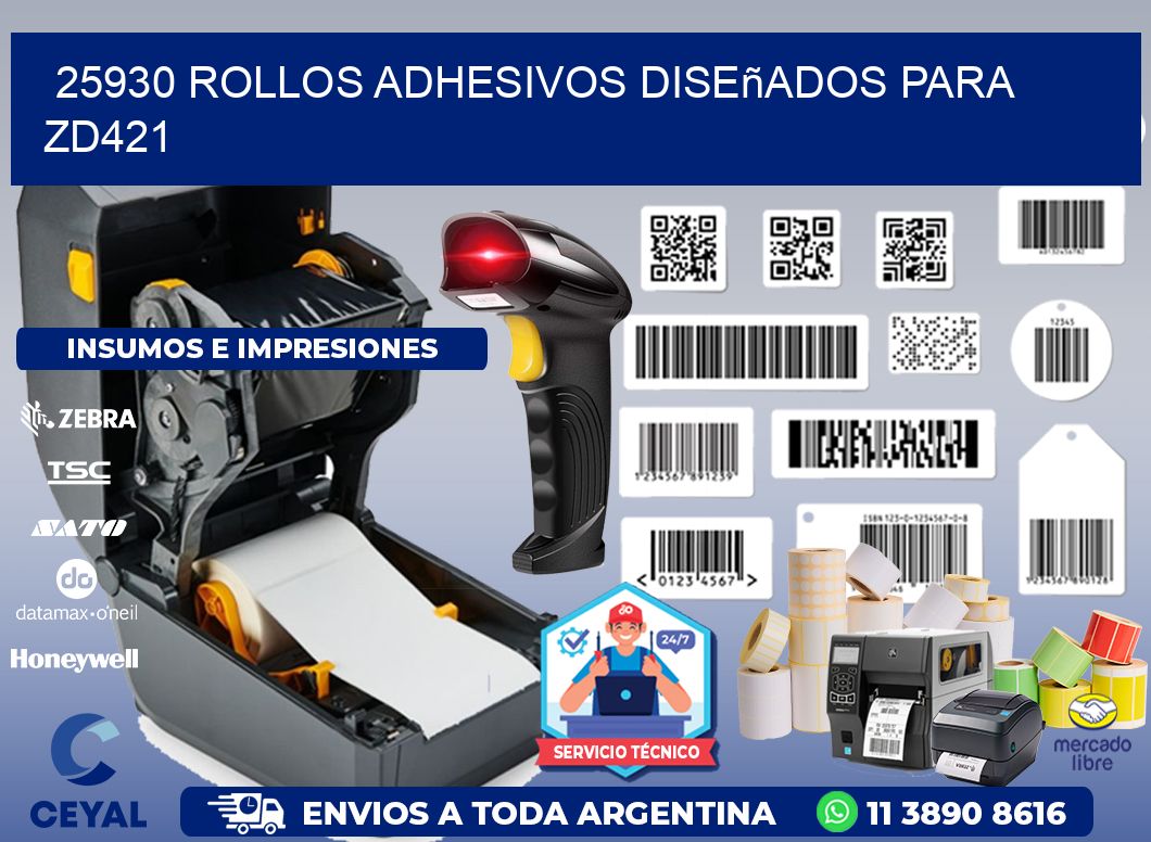 25930 rollos adhesivos diseñados para zd421