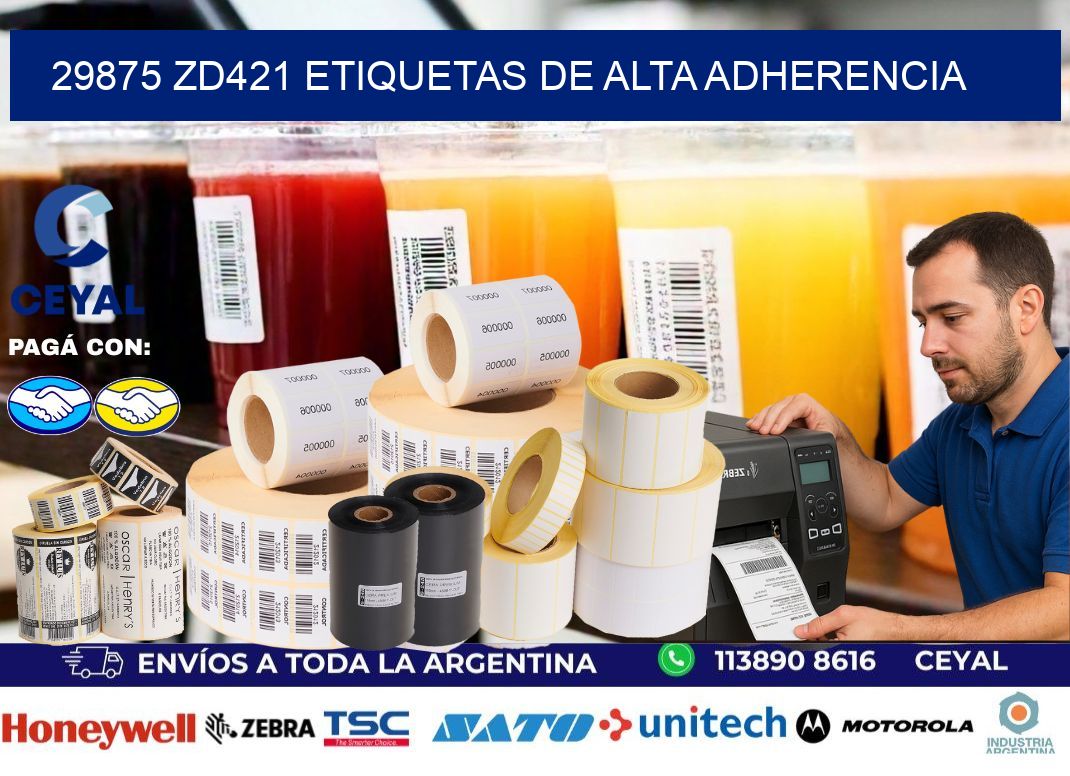 29875 zd421 etiquetas de alta adherencia