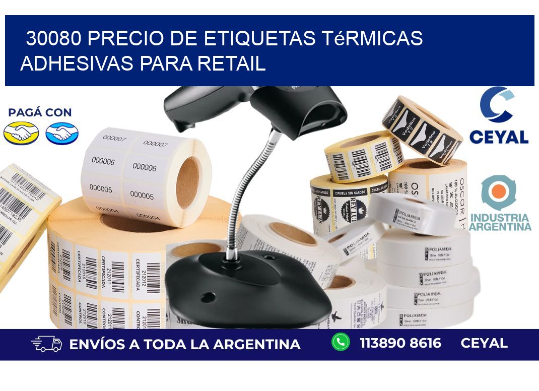30080 precio de etiquetas térmicas adhesivas para retail