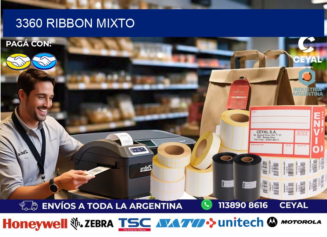 3360 ribbon mixto