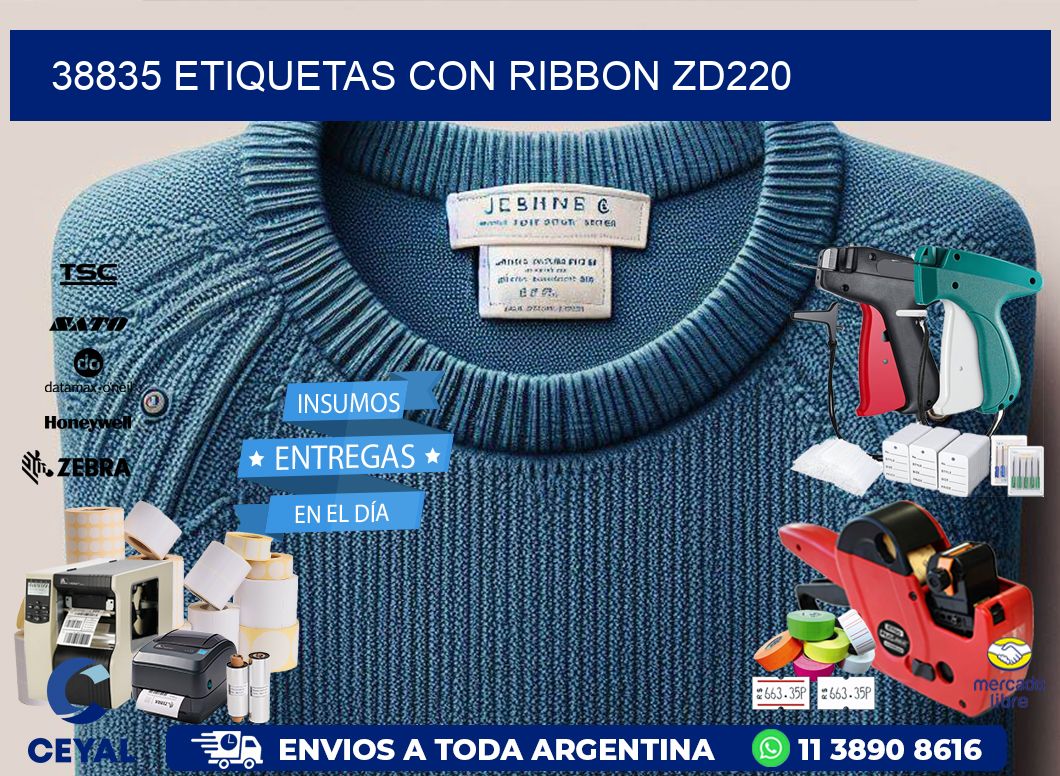 38835 etiquetas con ribbon zd220