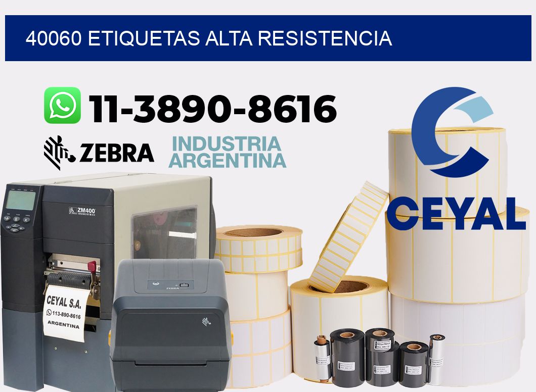 40060 etiquetas alta resistencia