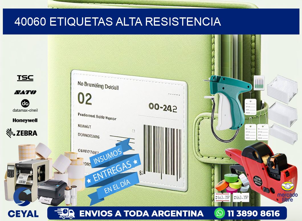 40060 etiquetas alta resistencia