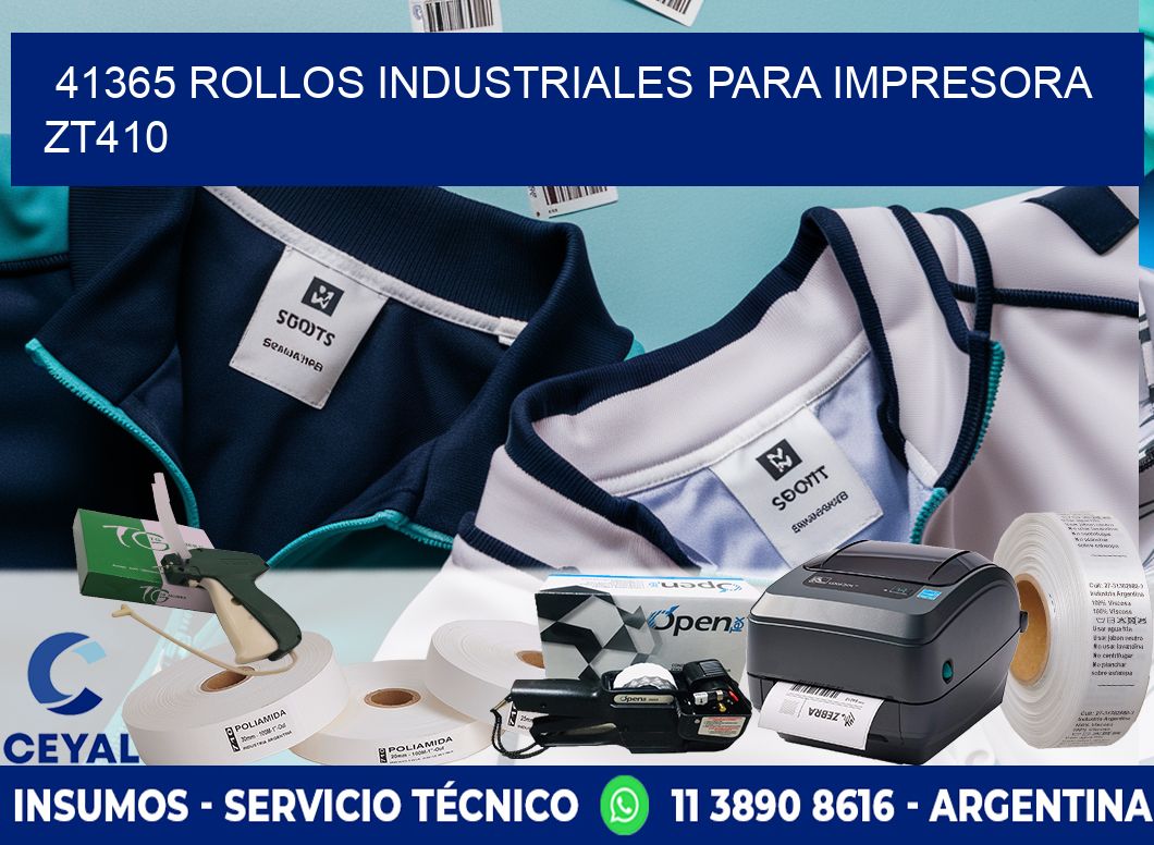 41365 rollos industriales para impresora zt410