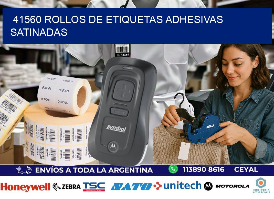 41560 rollos de etiquetas adhesivas satinadas