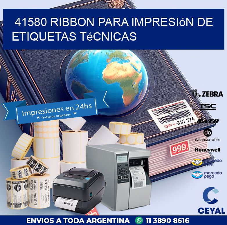 41580 ribbon para impresión de etiquetas técnicas