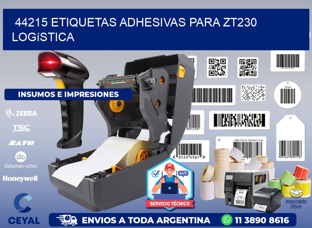 44215 etiquetas adhesivas para zt230 logística