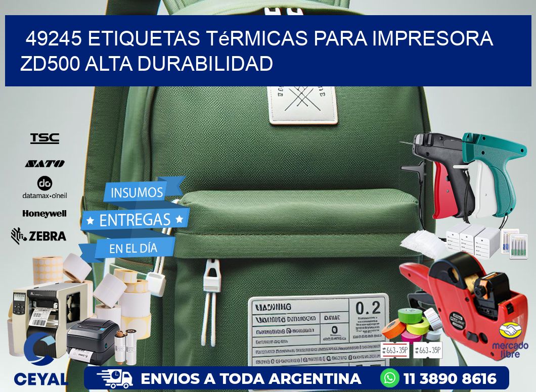 49245 etiquetas térmicas para impresora zd500 alta durabilidad