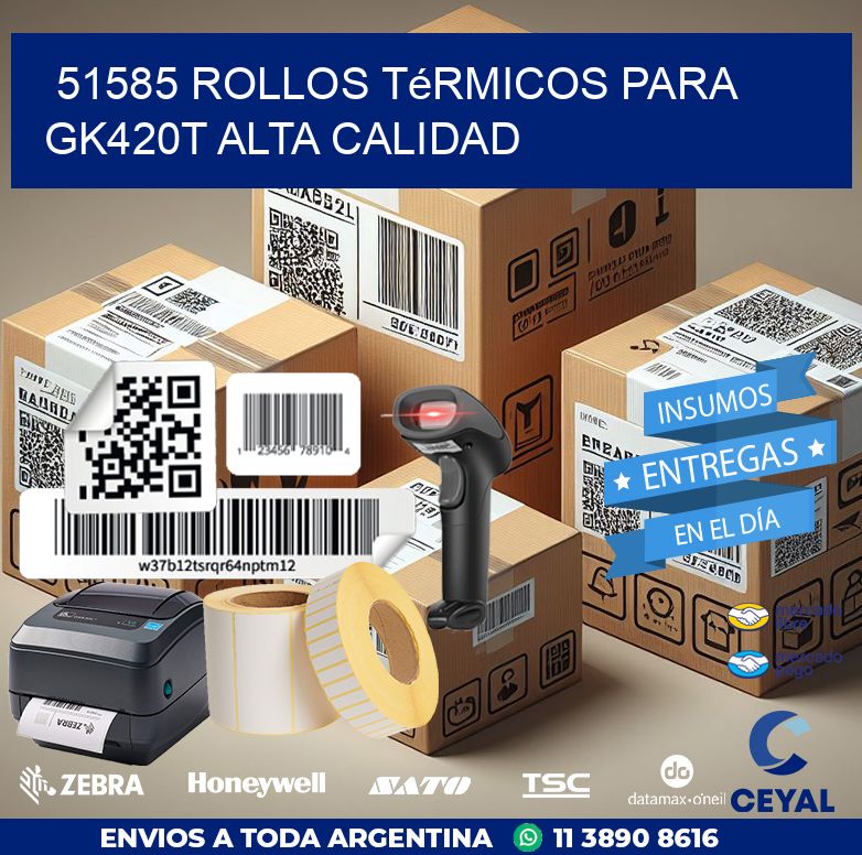 51585 rollos térmicos para gk420t alta calidad