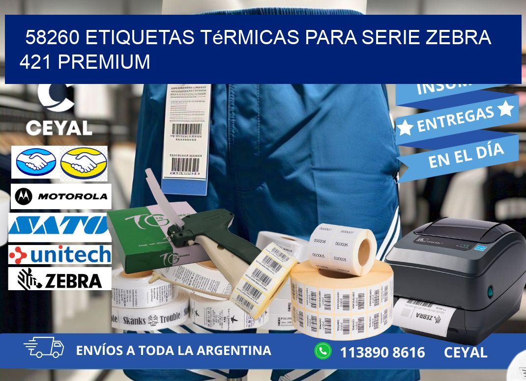 58260 etiquetas térmicas para serie zebra 421 premium