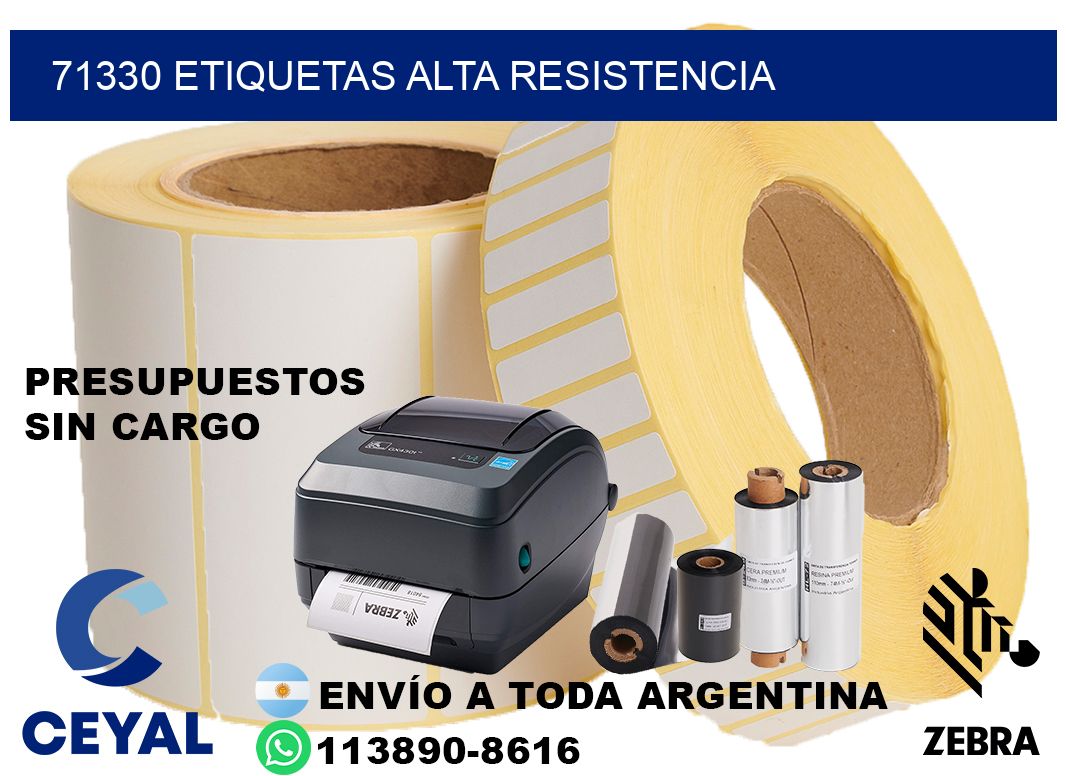 71330 etiquetas alta resistencia