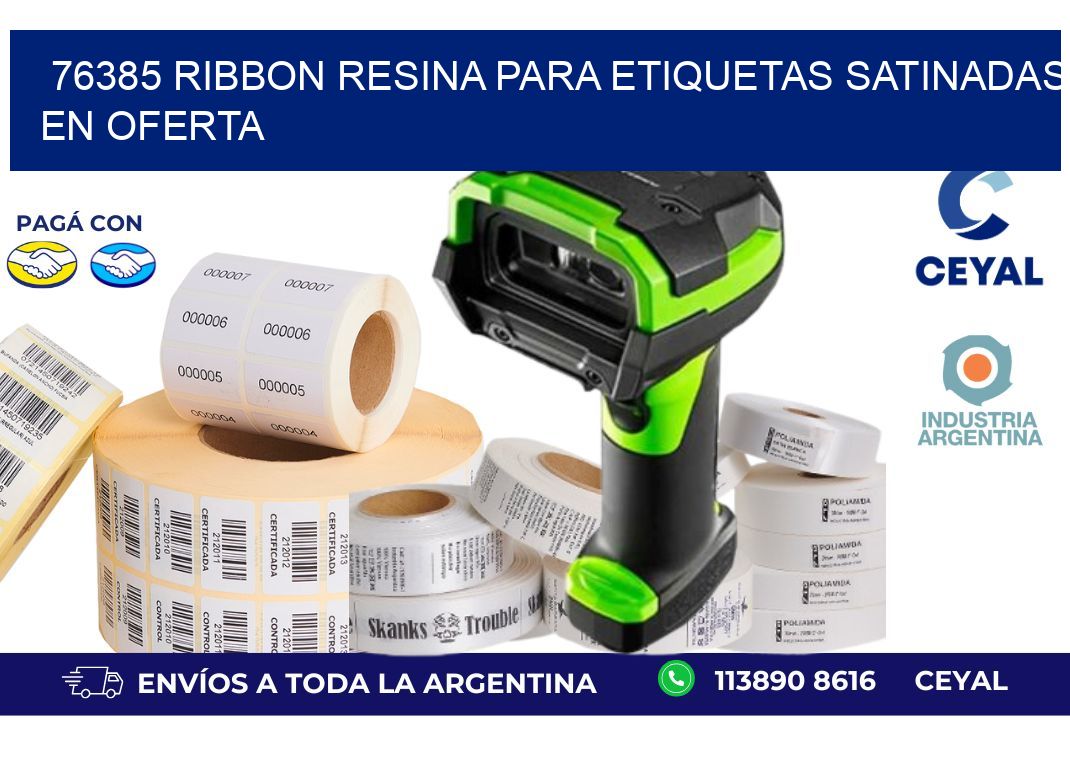 76385 ribbon resina para etiquetas satinadas en oferta