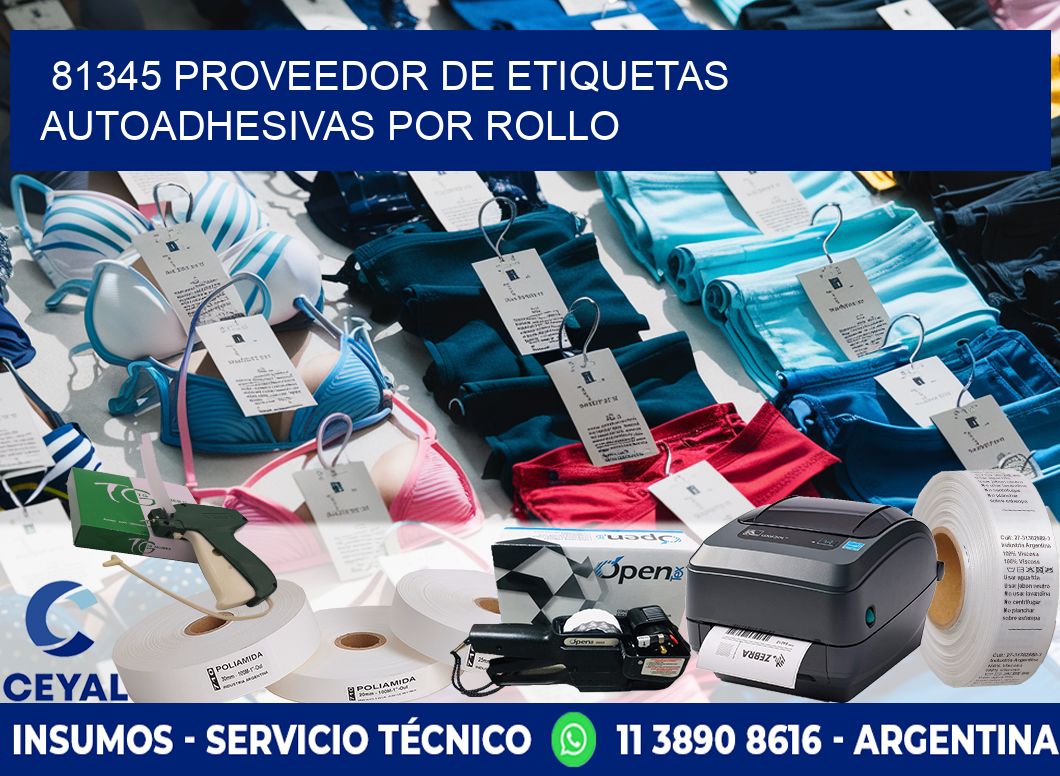 81345 proveedor de etiquetas  autoadhesivas por rollo