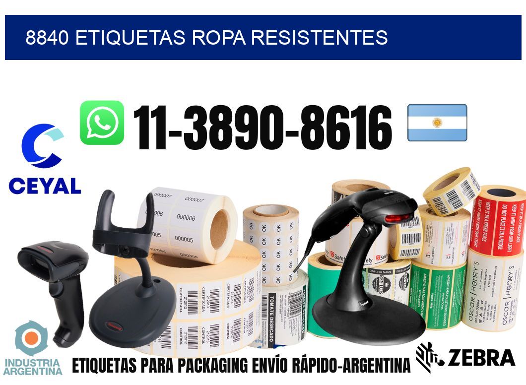 8840 Etiquetas ropa resistentes
