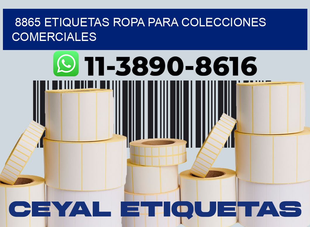 8865 Etiquetas ropa para colecciones comerciales