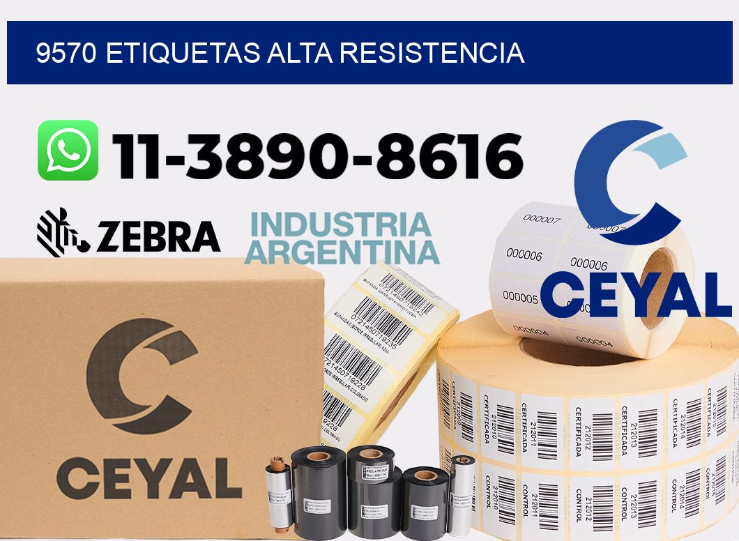 9570 etiquetas alta resistencia