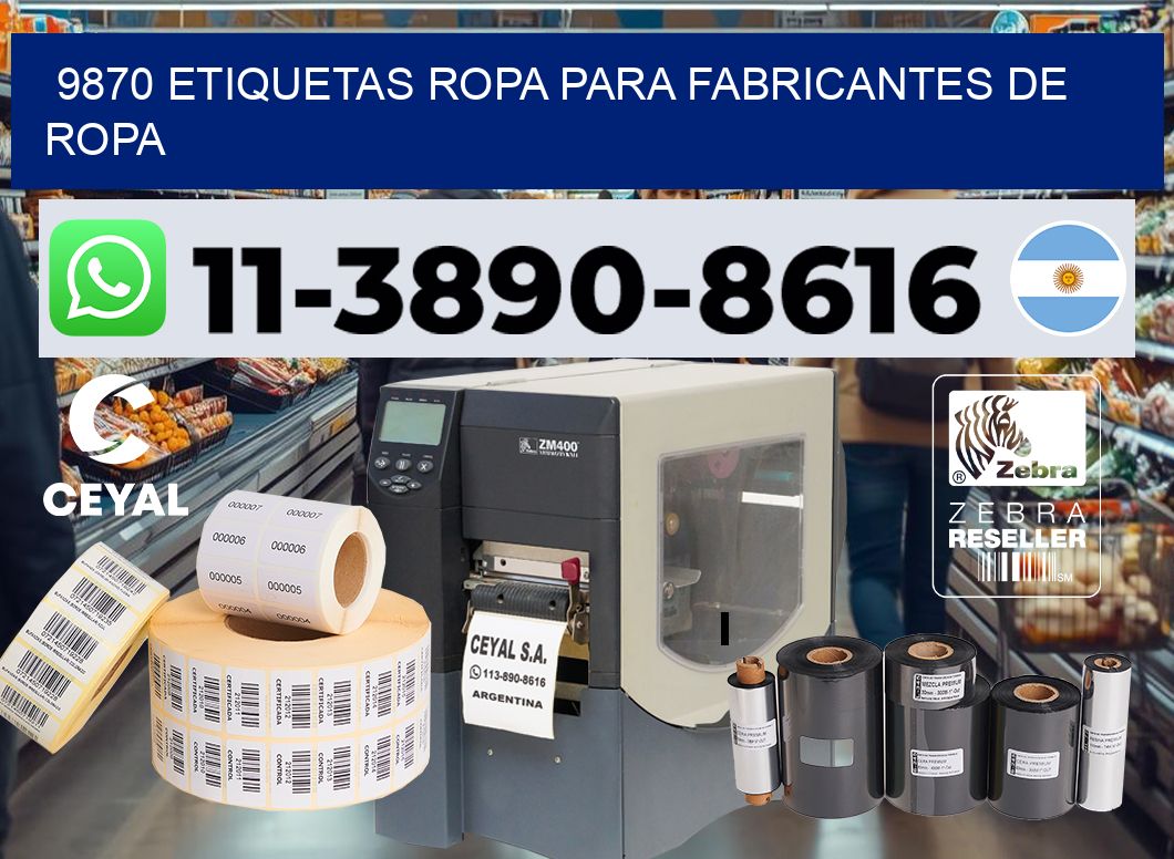 9870 Etiquetas ropa para fabricantes de ropa