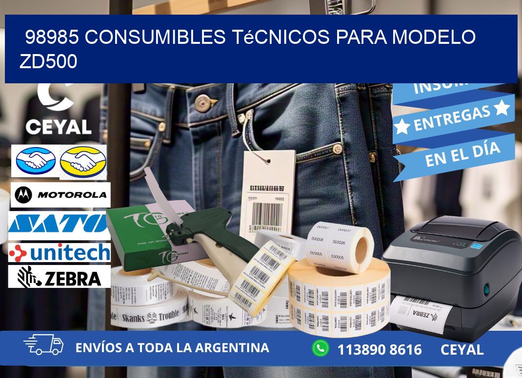98985 consumibles técnicos para modelo zd500