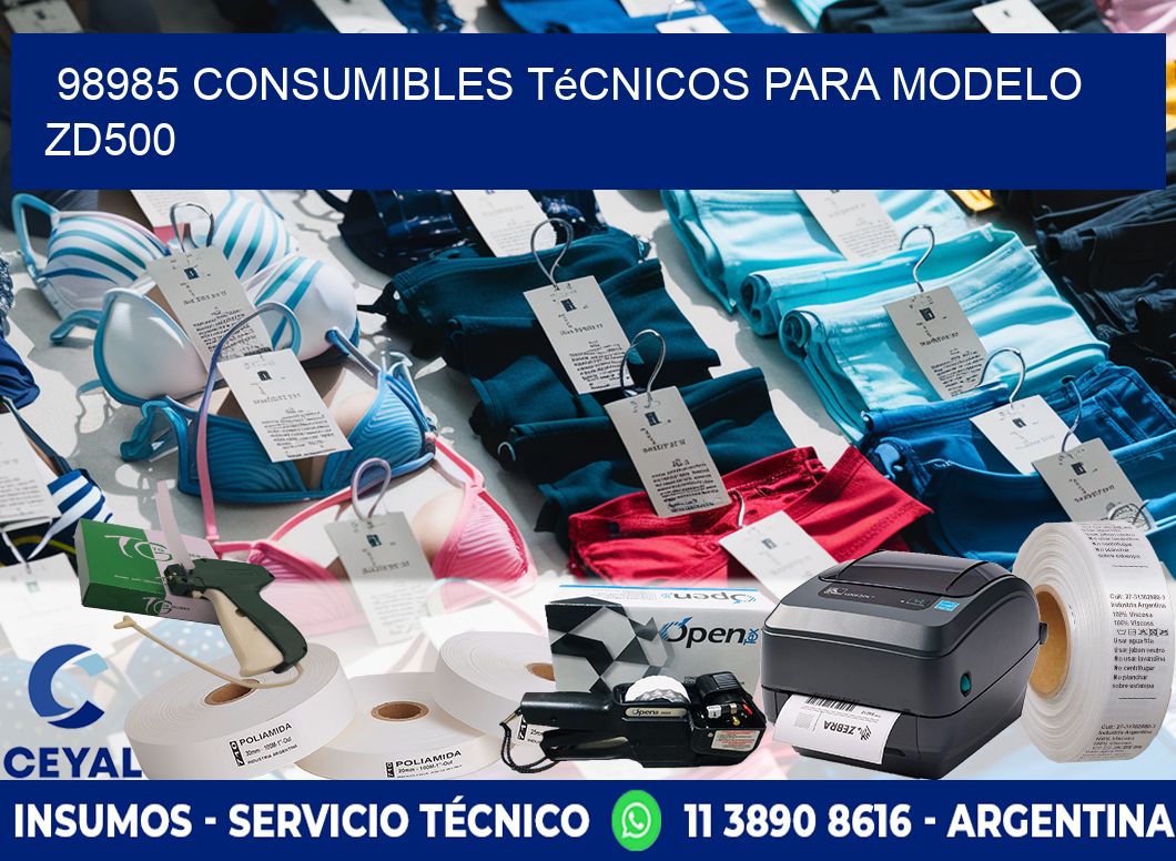 98985 consumibles técnicos para modelo zd500