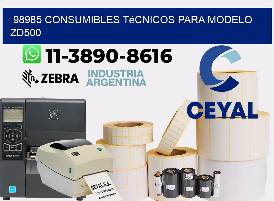 98985 consumibles técnicos para modelo zd500