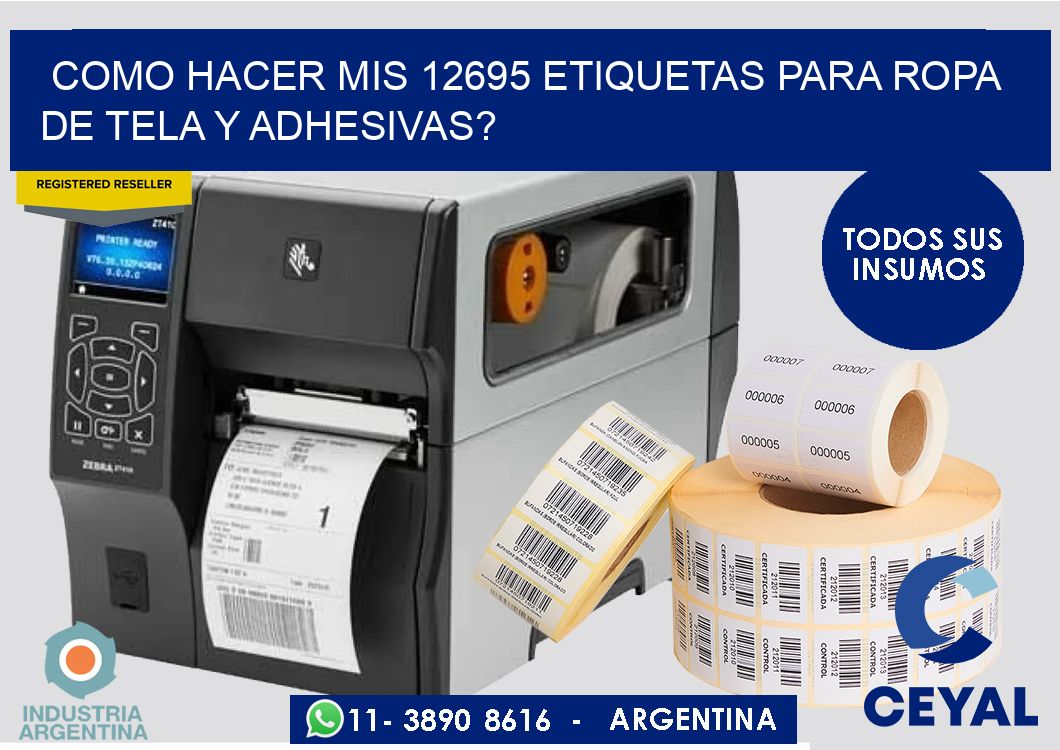 como hacer mis 12695 etiquetas para ropa de tela y adhesivas?