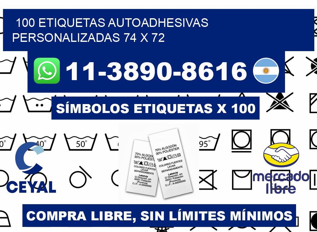 100 Etiquetas autoadhesivas personalizadas 74 x 72