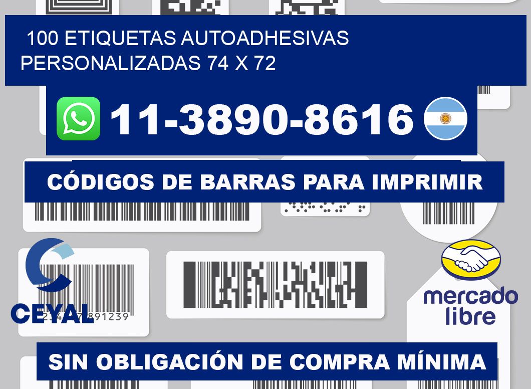 100 Etiquetas autoadhesivas personalizadas 74 x 72