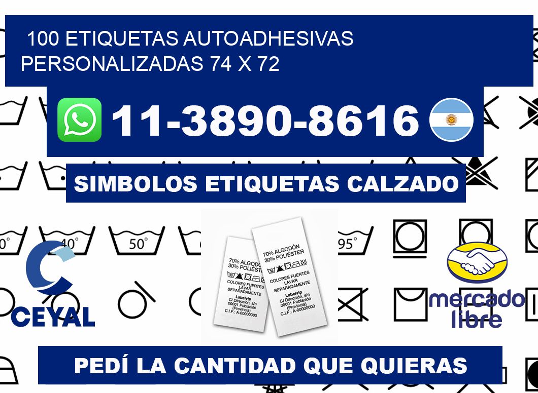 100 Etiquetas autoadhesivas personalizadas 74 x 72