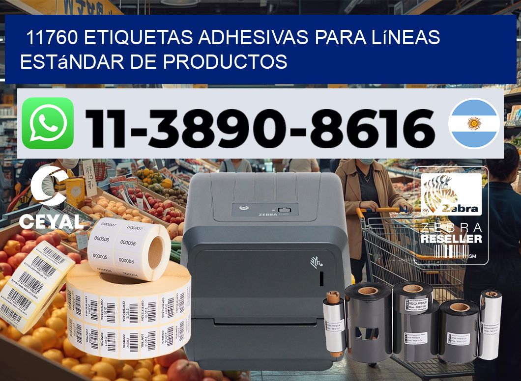 11760 Etiquetas adhesivas para líneas estándar de productos