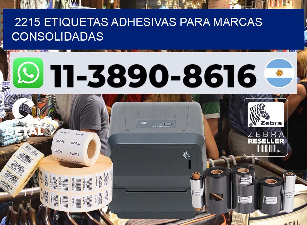 2215 Etiquetas adhesivas para marcas consolidadas