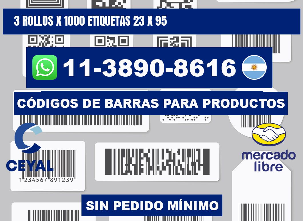 3 rollos x 1000 etiquetas 23 x 95