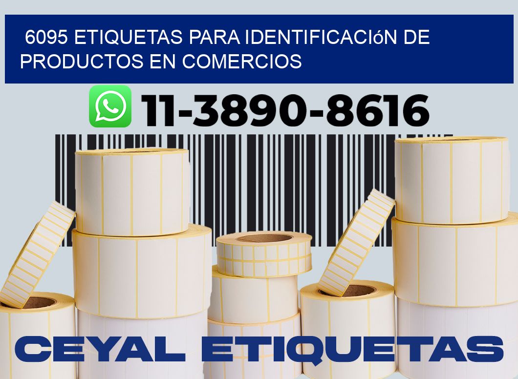 6095 Etiquetas para identificación de productos en comercios