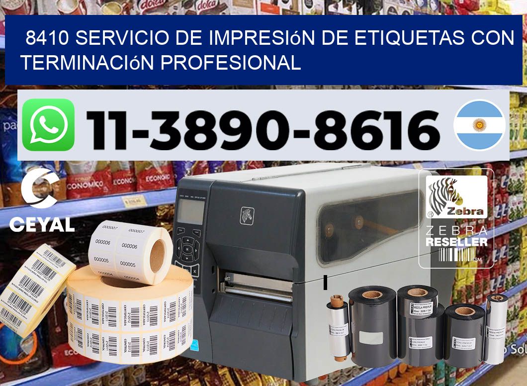 8410 Servicio de impresión de etiquetas con terminación profesional
