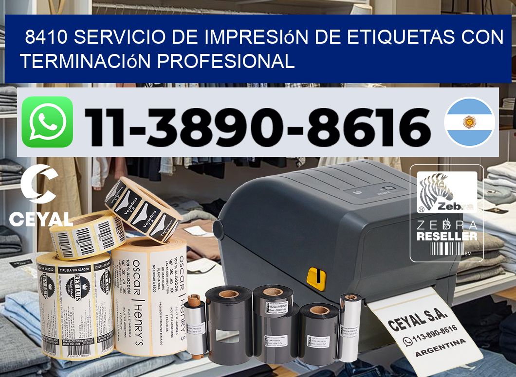 8410 Servicio de impresión de etiquetas con terminación profesional