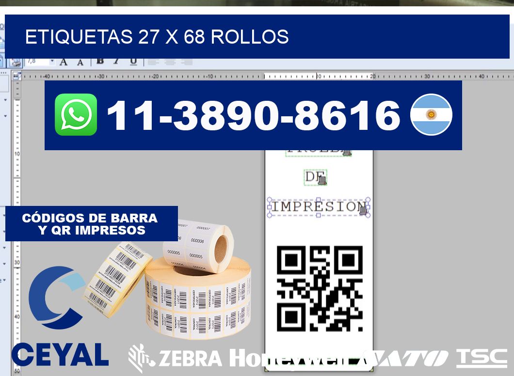 etiquetas 27 x 68 rollos