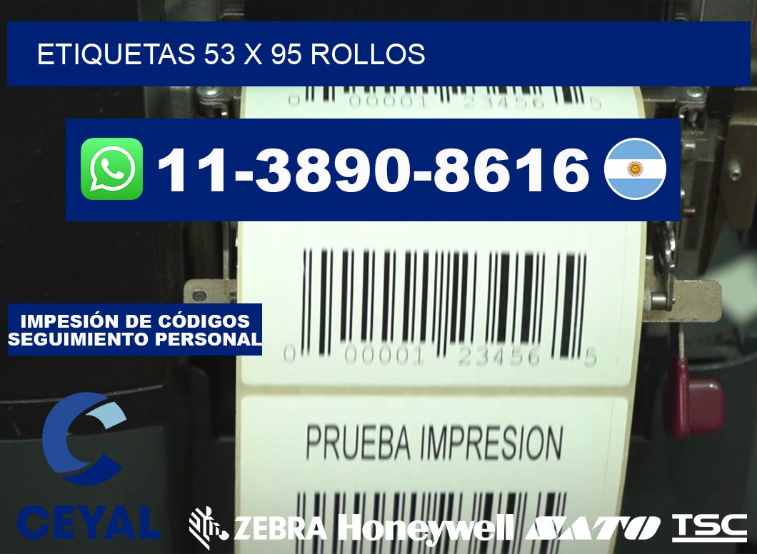 etiquetas 53 x 95 rollos