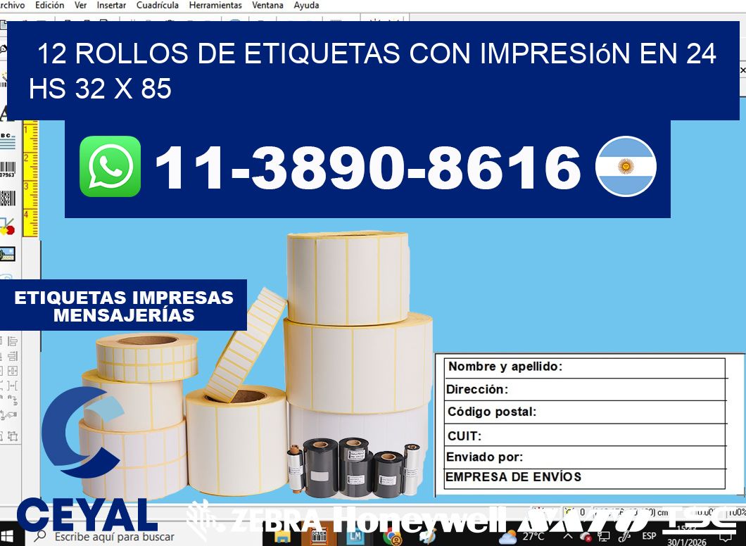 12 rollos de etiquetas con impresión en 24 hs 32 x 85