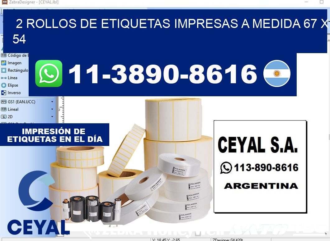 2 rollos de etiquetas impresas a medida 67 x 54