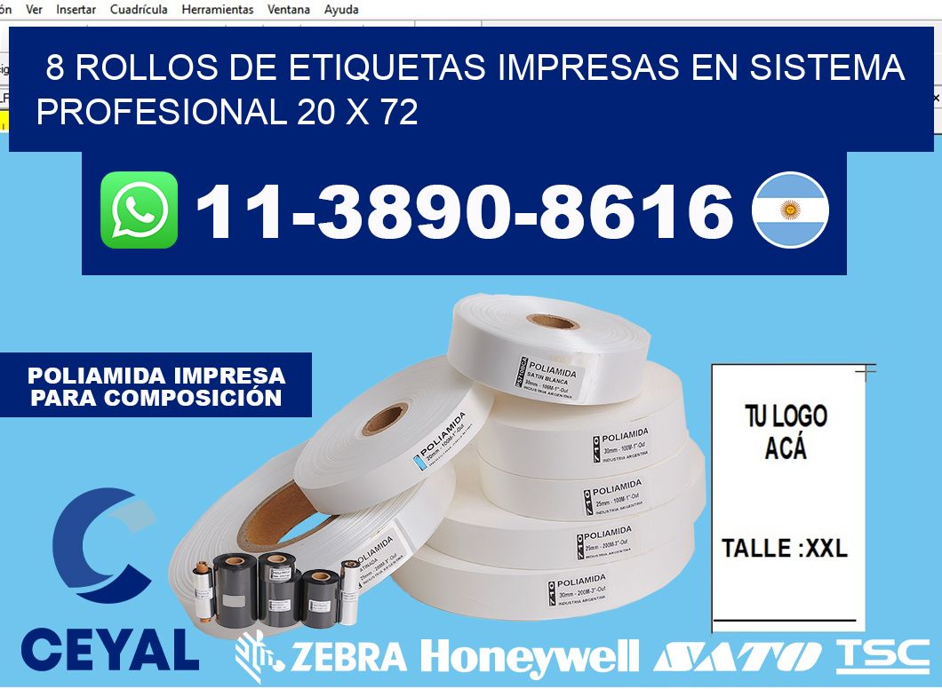 8 rollos de etiquetas impresas en sistema profesional 20 x 72