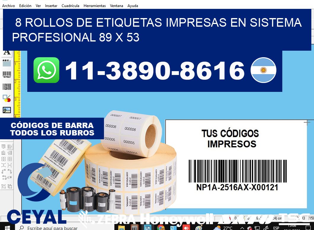 8 rollos de etiquetas impresas en sistema profesional 89 x 53