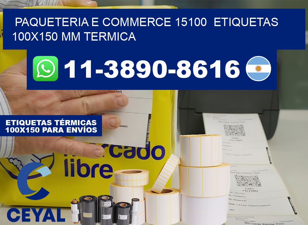Paqueteria e commerce 15100  etiquetas 100×150 mm termica