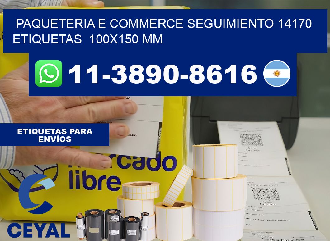 Paqueteria e commerce seguimiento 14170   etiquetas  100×150 mm