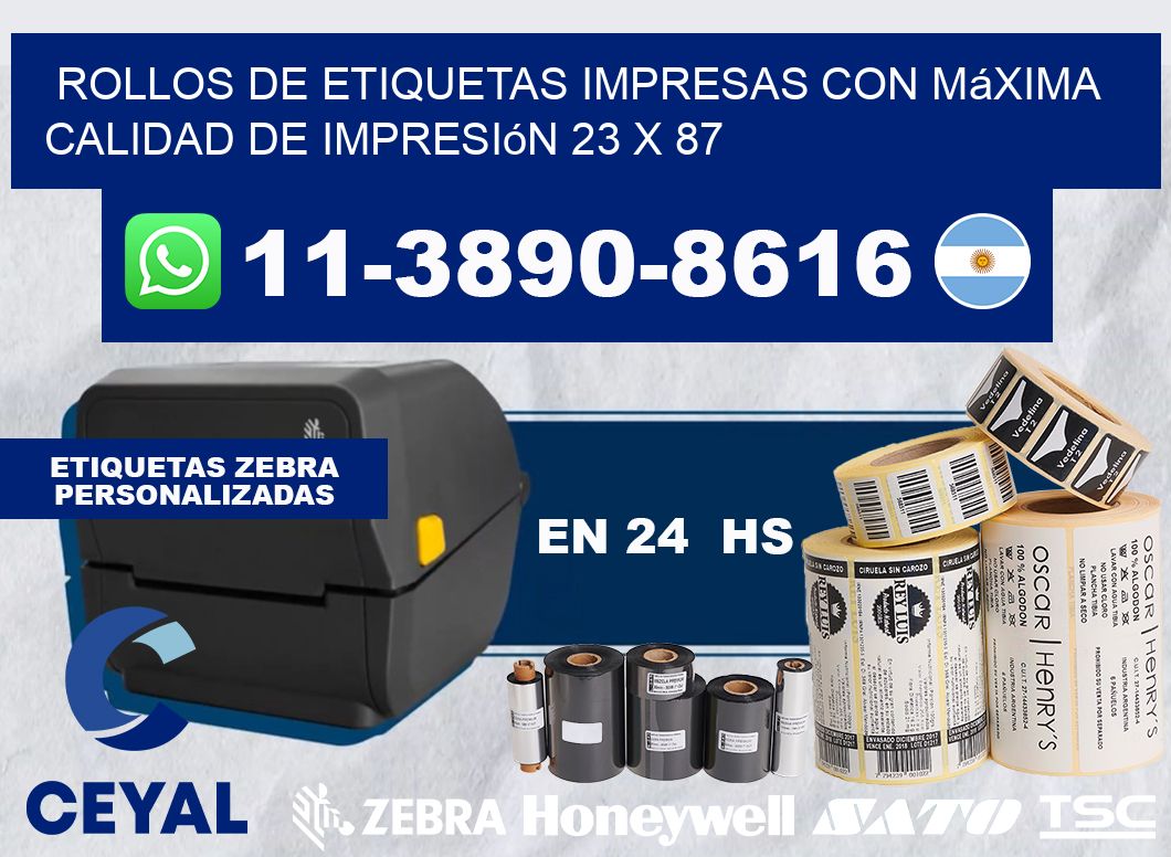 rollos de etiquetas impresas con máxima calidad de impresión 23 x 87