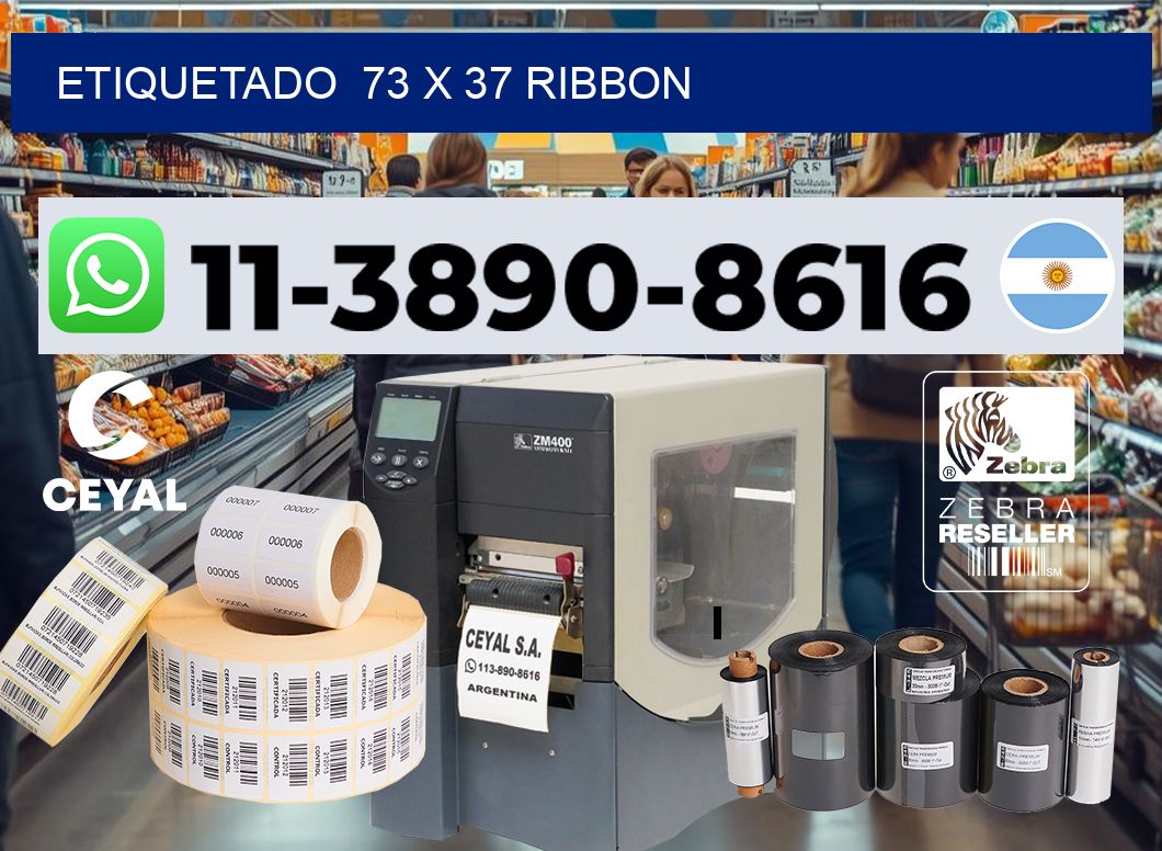 Etiquetado 73 x 37 ribbon