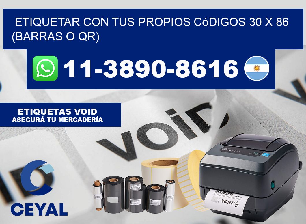 Etiquetar con tus propios códigos 30 x 86 (barras o QR)