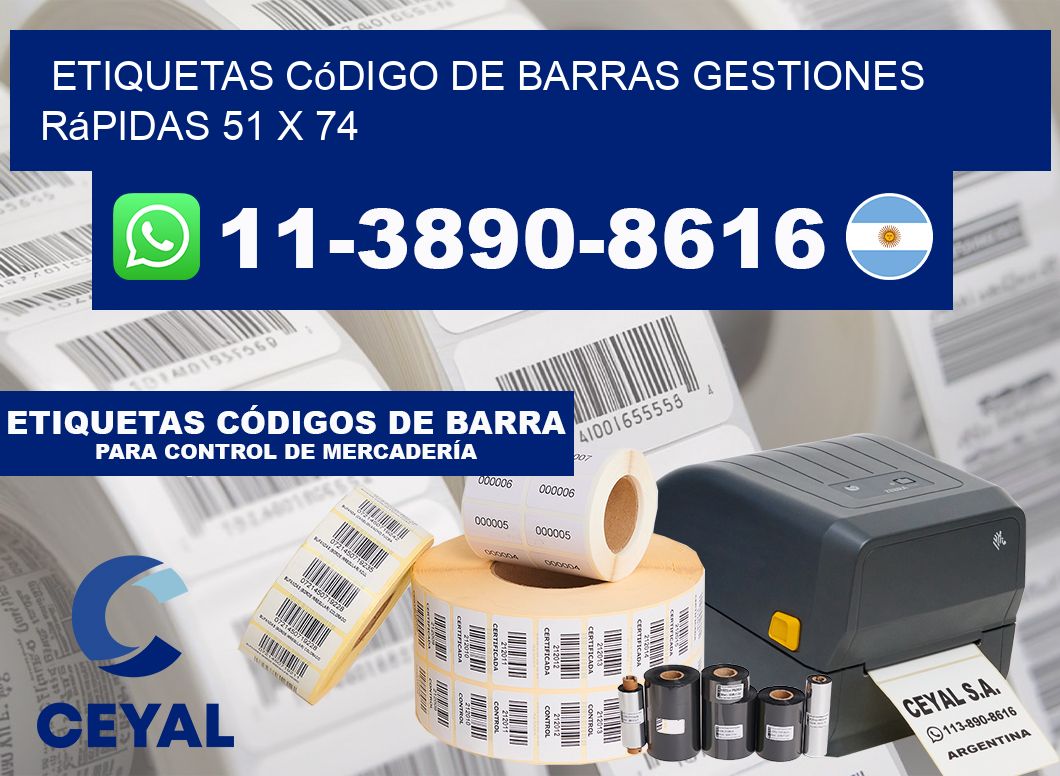 Etiquetas código de barras gestiones rápidas 51 x 74