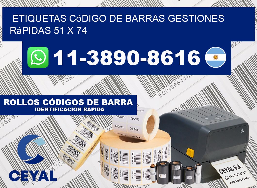 Etiquetas código de barras gestiones rápidas 51 x 74