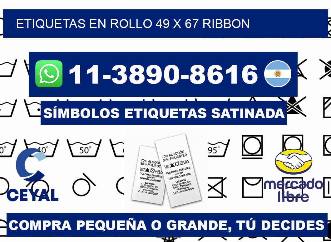 Etiquetas en rollo 49 x 67 ribbon